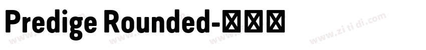 Predige Rounded字体转换
